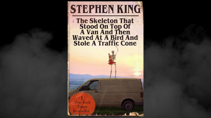 The cover of ‘The Skeleton That Stood On Top Of A Van And Then Waved At A Bird And Stole A Traffic Cone’